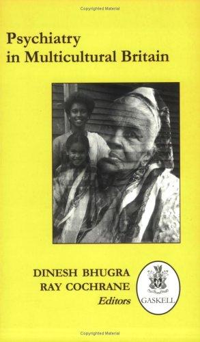 Psychiatry in multi-cultural Britain