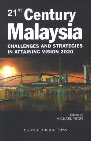 21st Century Malaysia