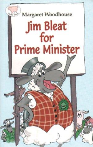 Jim Bleat for Prime Minister