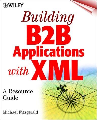 Building B2B Applications with XML