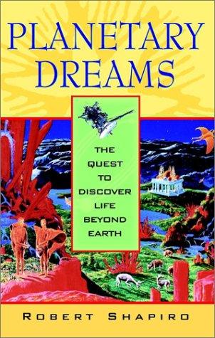Planetary Dreams