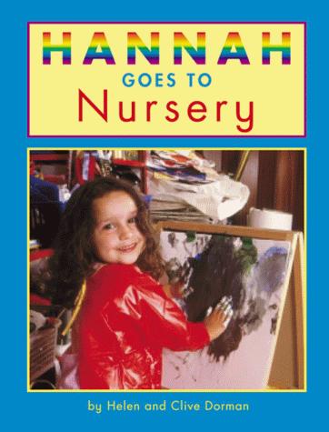 Hannah Goes to Nursery