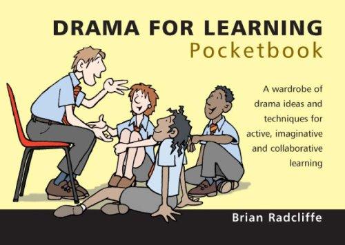 Drama for Learning Pocketbook (Teachers' Pocketbooks)