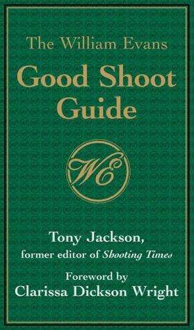 William Evans Good Shoot Guide