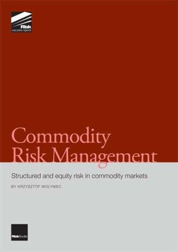 Commodity Risk Management