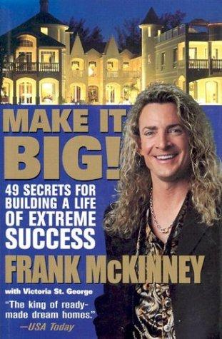 Make It BIG!