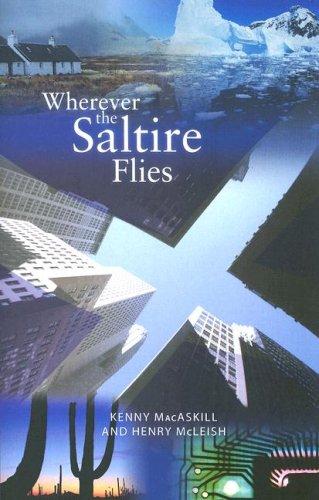 Wherever the saltire flies
