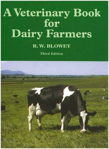 The Veterinary Book for Dairy Farmers
