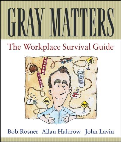 Gray matters