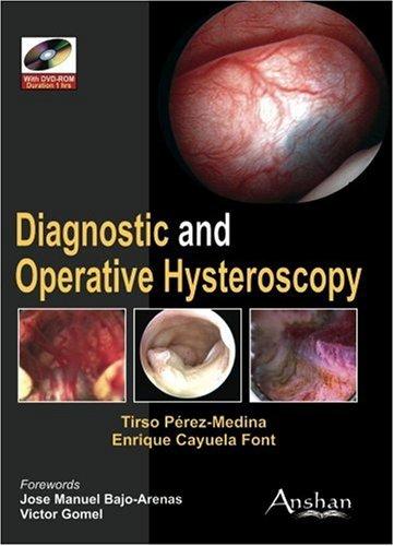 Diagnostic and operative hysteroscopy