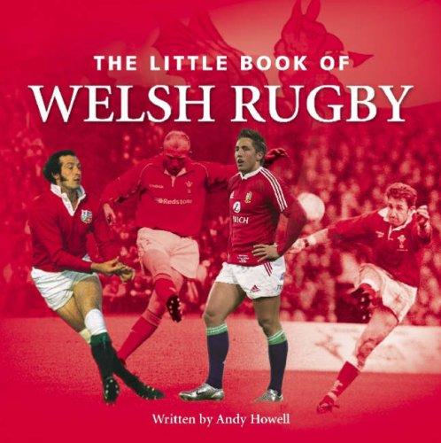 The Little Book of Welsh Rugby