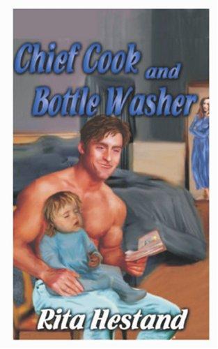 Chief Cook And Bottle Washer (Travers Brothers #1)