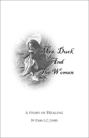 Mrs. Duck and The Woman