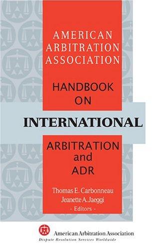 AAA Handbook on International Arbitration and ADR