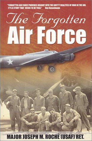 The Forgotten Airforce