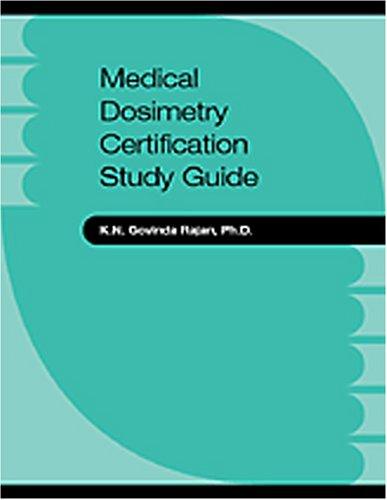 Medical Dosimetry Certification Study Guide