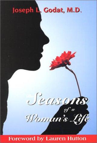The Seasons of a Woman's Life