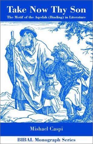 Take Now Thy Son
