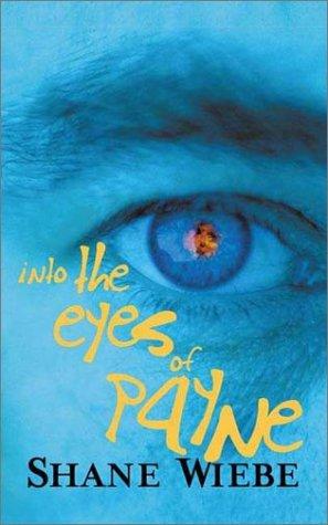 Into the Eyes of Payne