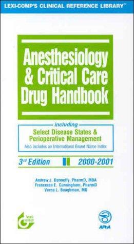 Anesthesiology & critical care drug handbook