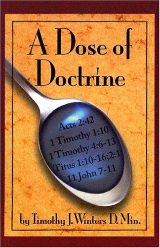 A Dose Of Doctrine