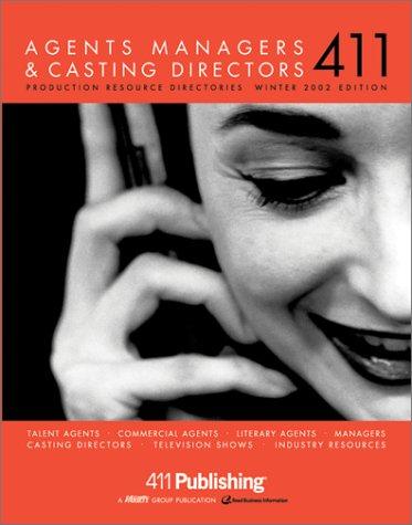 Agents, Managers and Casting Directors 411 Vol.3