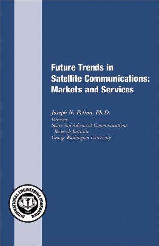 Future Trends in Satellite Communications