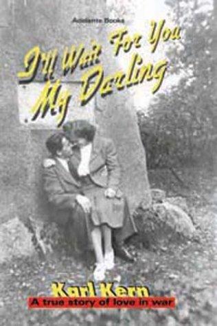 I'll Wait For You My Darling