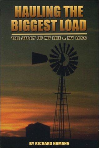 Hauling the Biggest Load