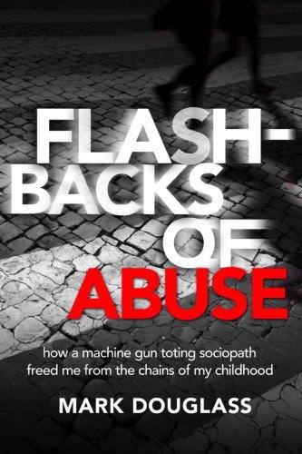 Flashbacks of Abuse