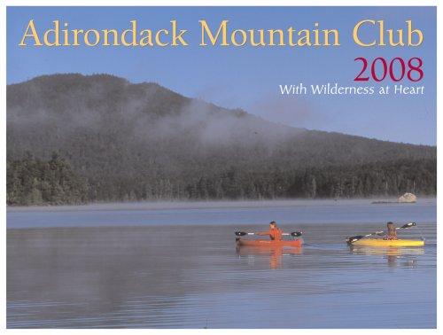 Adirondack Mountain Club 2008 Calendar