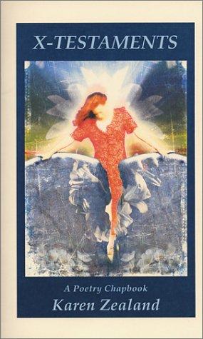 X-testaments (Poetry Chapbook)
