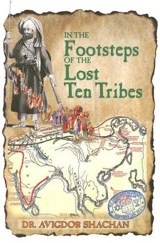 In the Footsteps of the Lost Ten Tribes