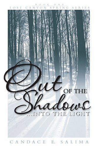 Out of the Shadows Into the Light
