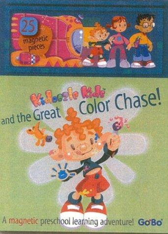Kidoozle Kids and the Great Color Chase! (Kidoozle Kids)
