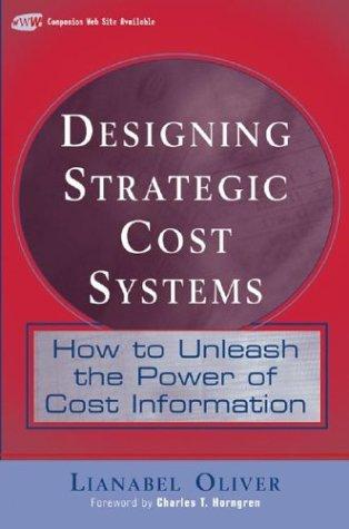 Designing Strategic Cost Systems