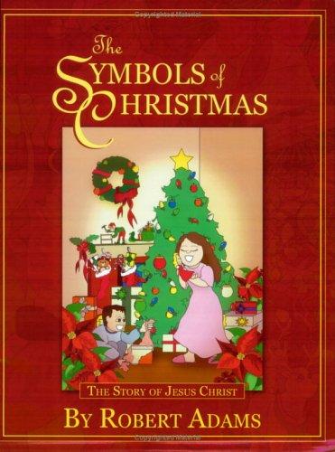 The Symbols of Christmas