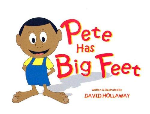 Pete Has Big Feet