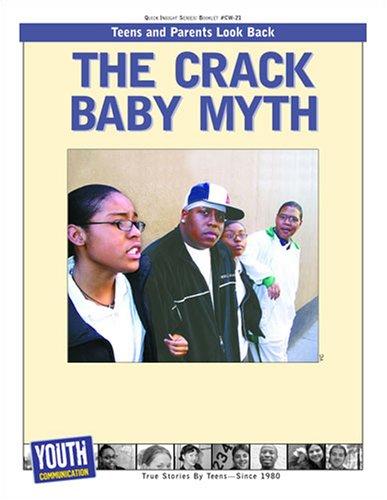 The Crack Baby Myth