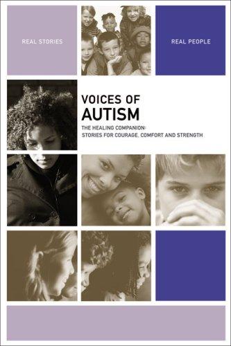 Voices of Autism: The Healing Companion