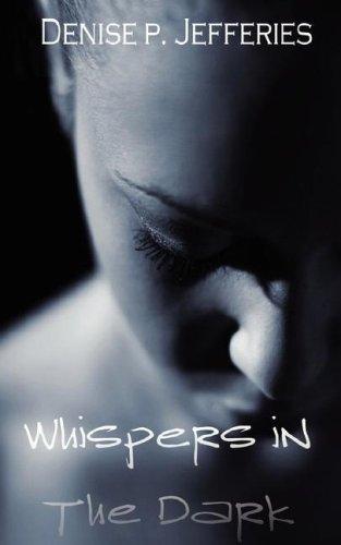 Whispers In The Dark