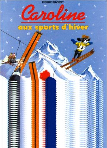 Caroline aux sports d'hiver