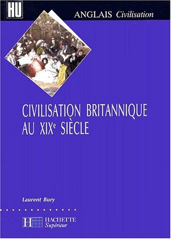 La civilisation britannique au 19eme siecle