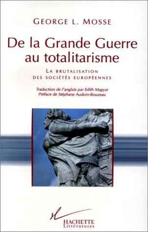 De la Grande guerre au totalitarisme