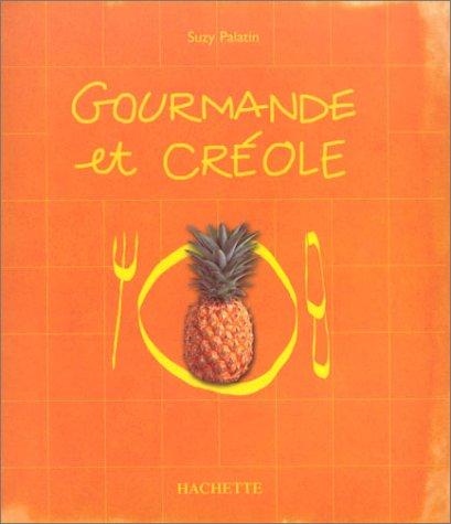 Gourmande et Créole