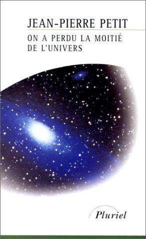 On a perdu la moitié de l'univers