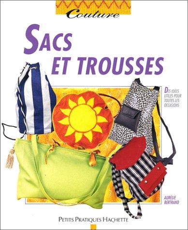 Sacs et trousses
