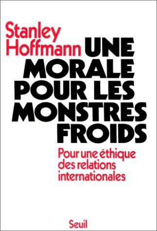 Une morale pour les monstres froids