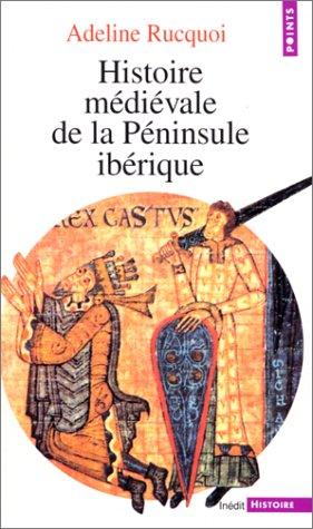 Histoire médiévale de la péninsule ibérique