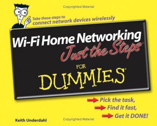 Wi-Fi home networking just the steps for dummies
